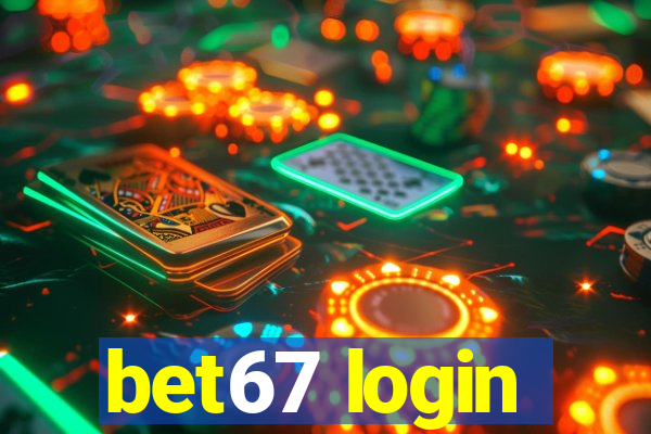 bet67 login